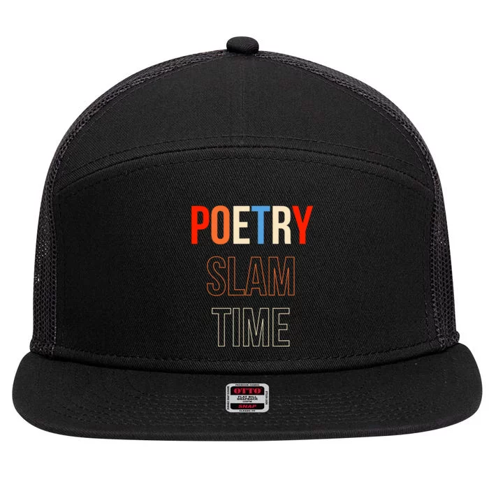 Poetry Slam Time Poet Poem 7 Panel Mesh Trucker Snapback Hat