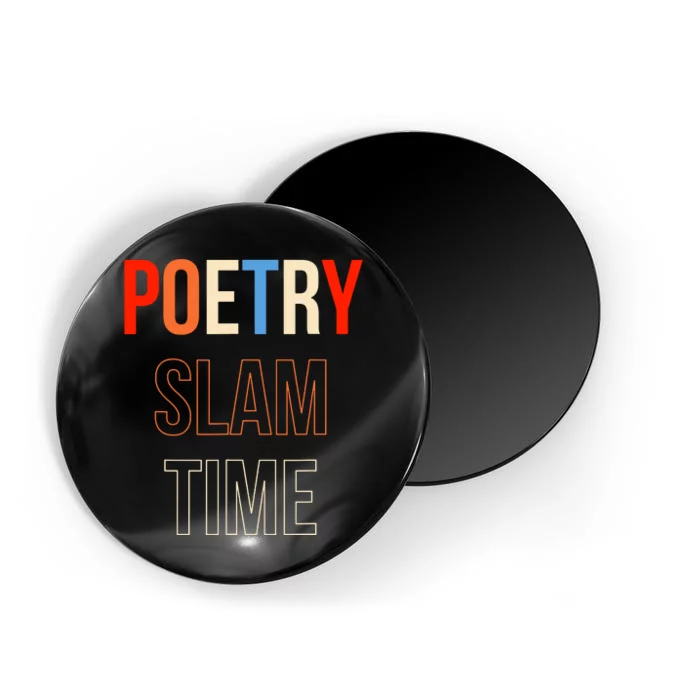 Poetry Slam Time Poet Poem Magnet