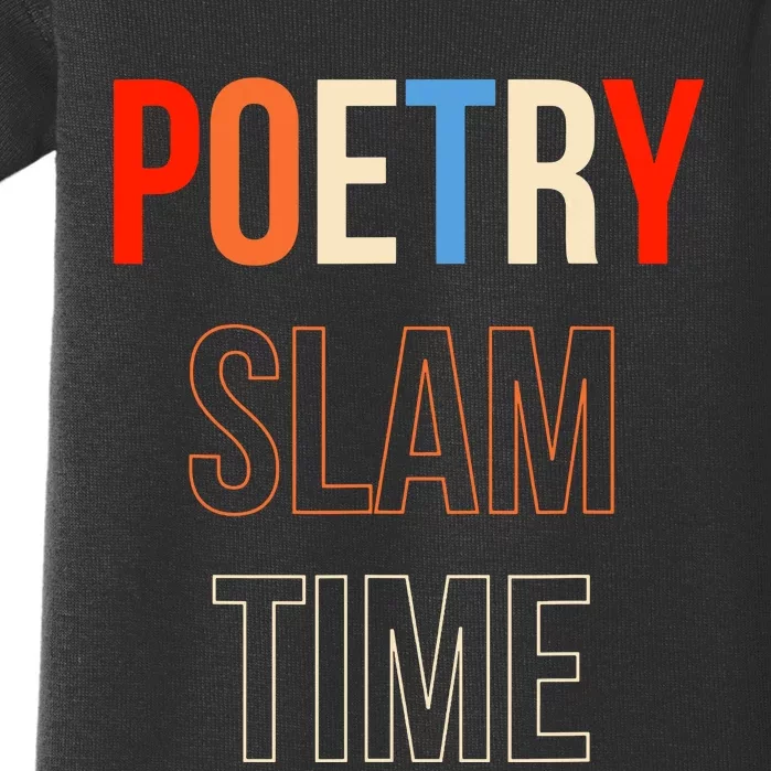 Poetry Slam Time Poet Poem Baby Bodysuit