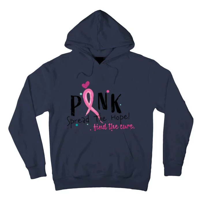 Pink Spread The Hope Time The Cure Breast Cancer Awareness Tall Hoodie