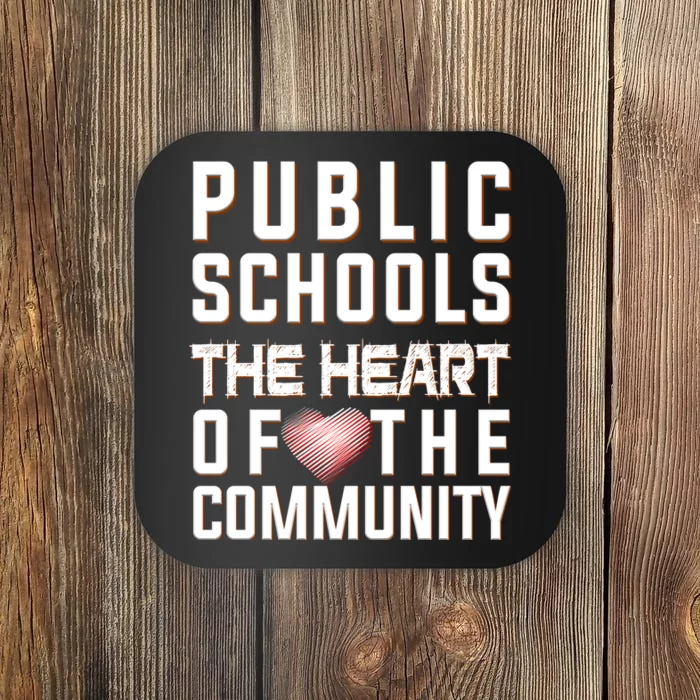 Public Schools The Heart Of The Community Coaster