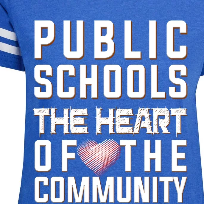 Public Schools The Heart Of The Community Enza Ladies Jersey Football T-Shirt