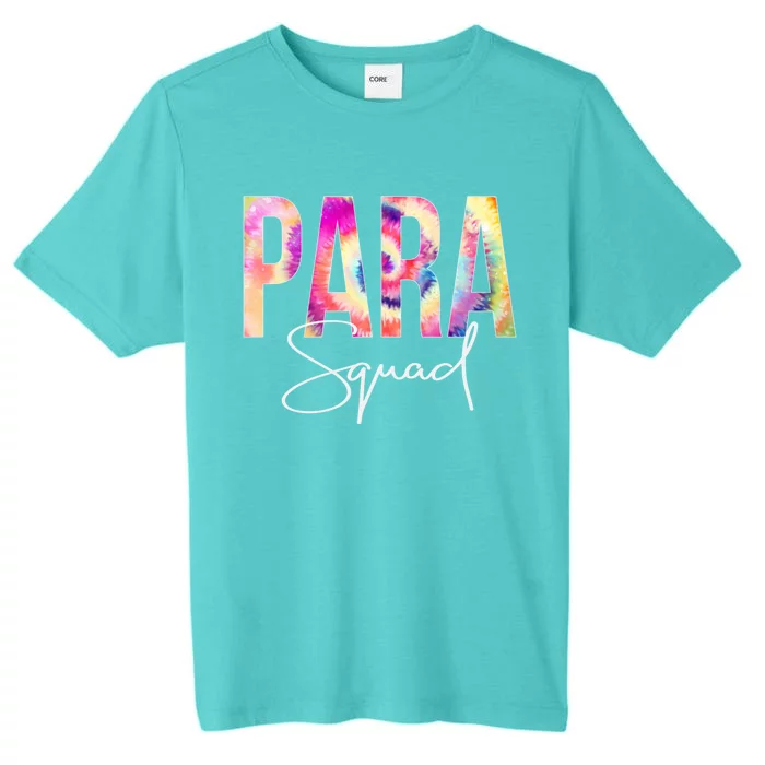 Paraprofessional Squad Tie Dye Back To School Appreciation Gift ChromaSoft Performance T-Shirt