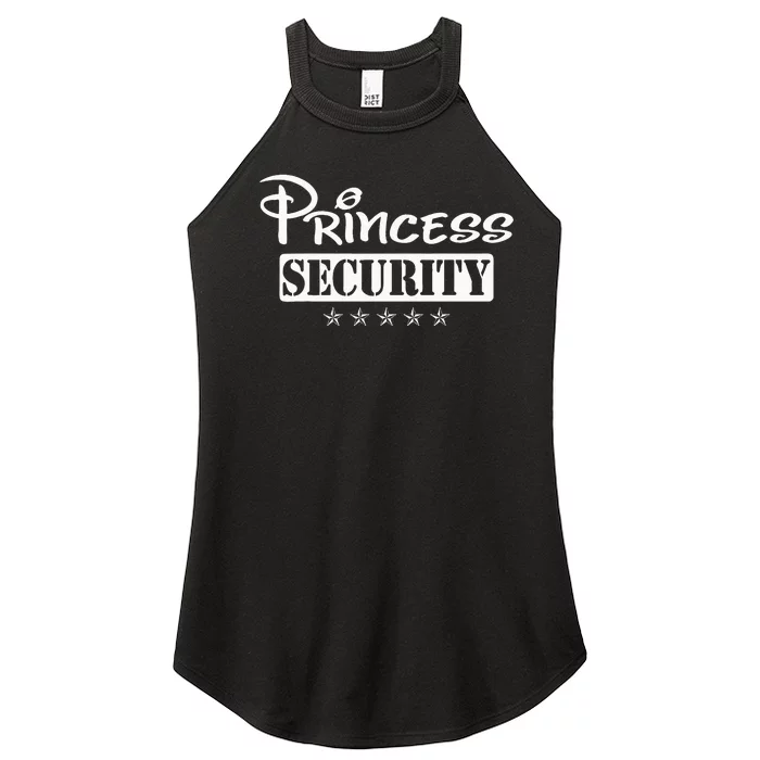 Princess Security Team Birthday Family Trip Dad Mom Daughter Women’s Perfect Tri Rocker Tank