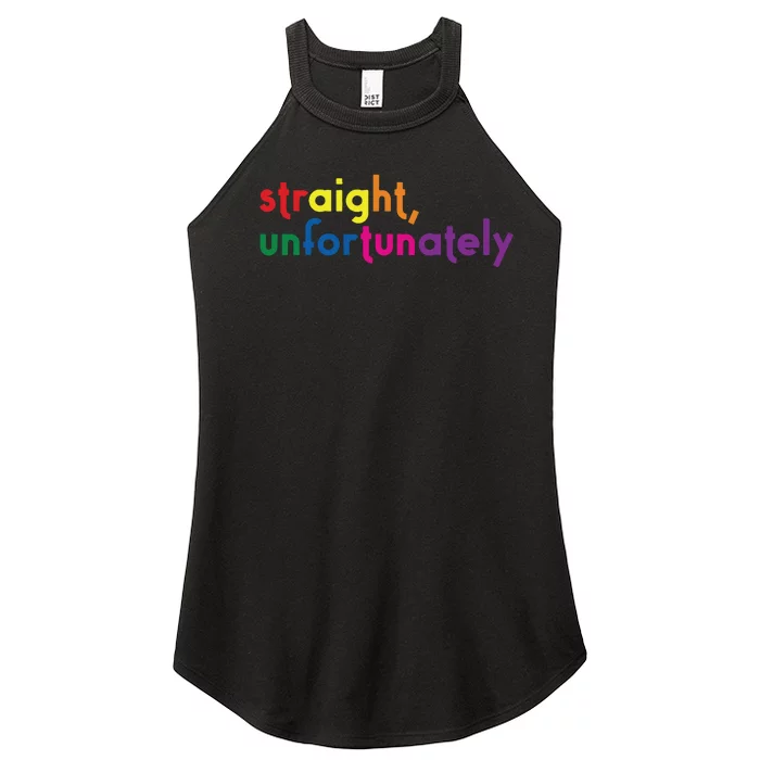 Pride Straight Unfortunately Women’s Perfect Tri Rocker Tank