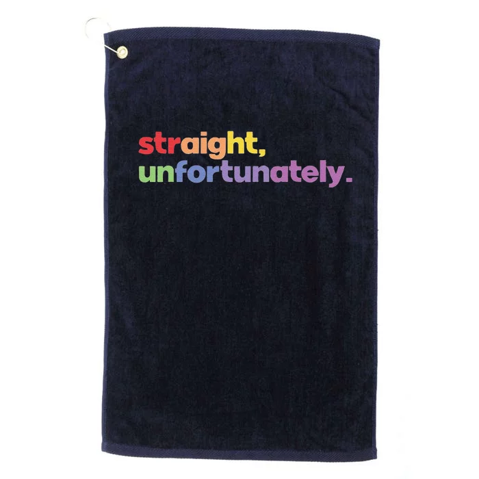 Pride Straight Unfortunately Platinum Collection Golf Towel