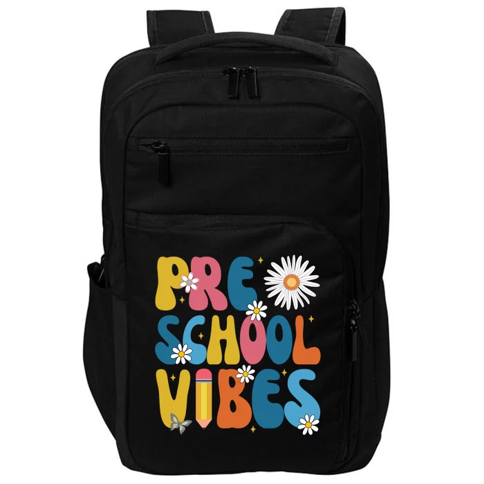 Pre School Vibes Back To School Gift Impact Tech Backpack