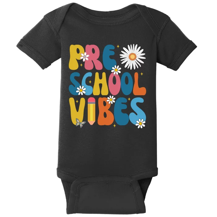 Pre School Vibes Back To School Gift Baby Bodysuit