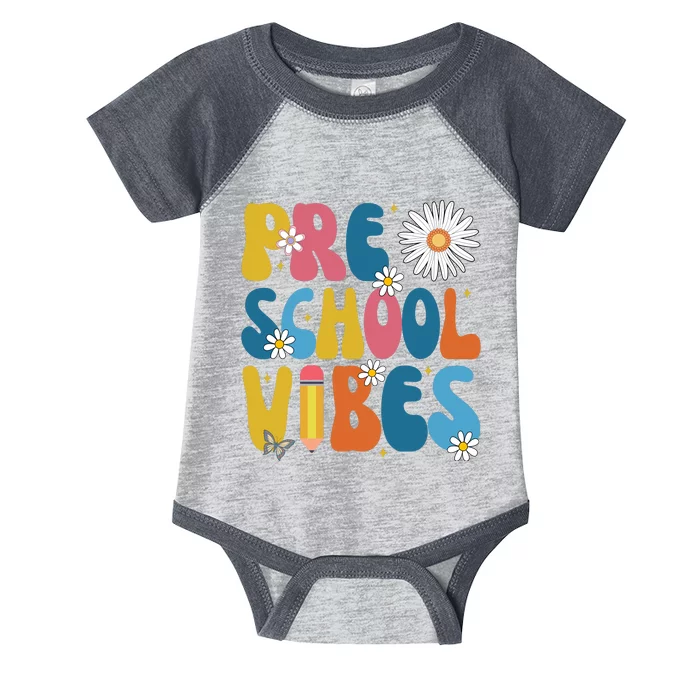 Pre School Vibes Back To School Gift Infant Baby Jersey Bodysuit