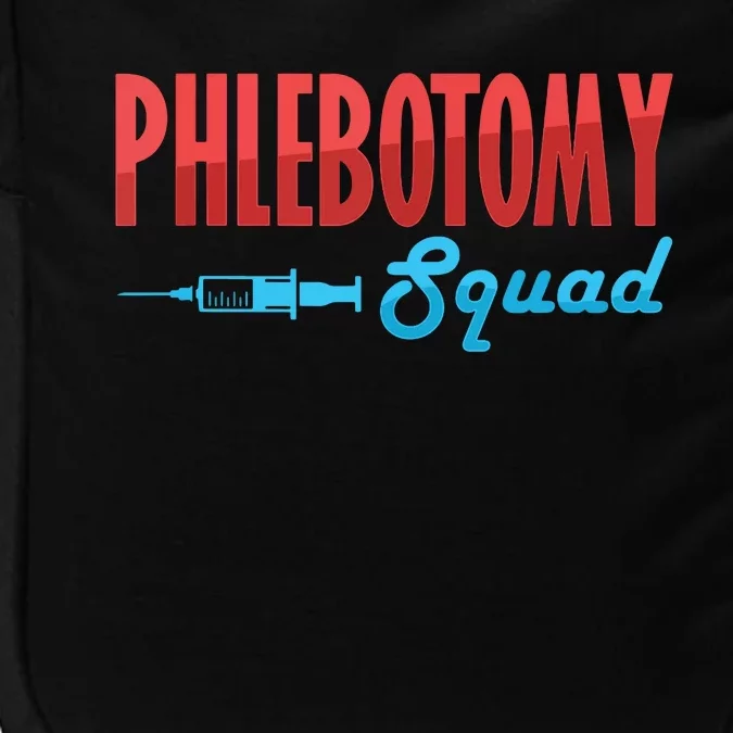 Phlebotomy Squad Veins Syringe Phlebotomist Needle Gift Impact Tech Backpack