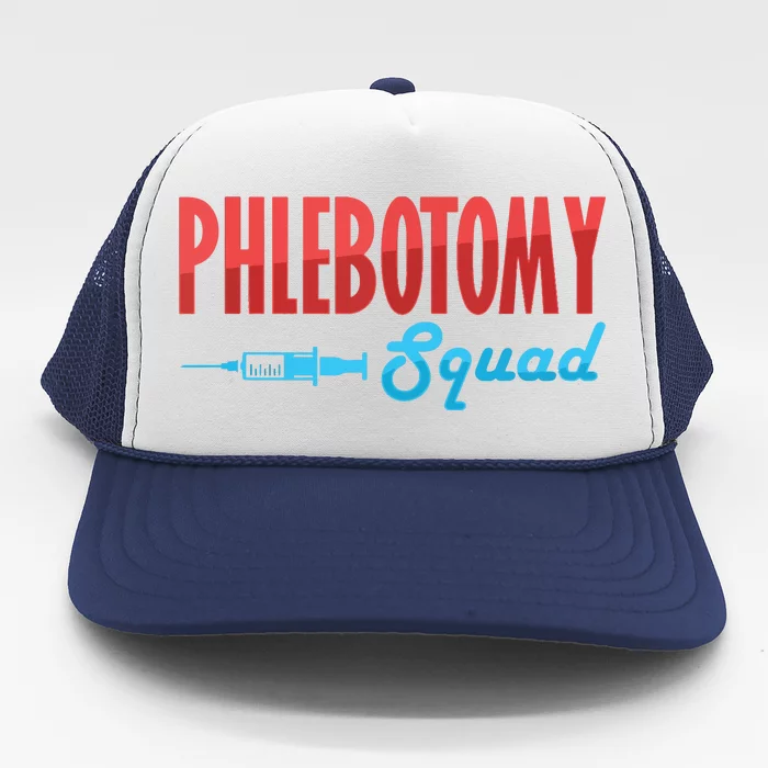 Phlebotomy Squad Veins Syringe Phlebotomist Needle Gift Trucker Hat