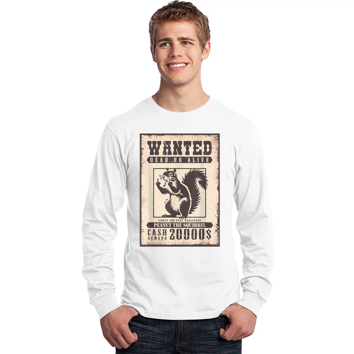 Peanut Squirrel Wanted Long Sleeve Shirt