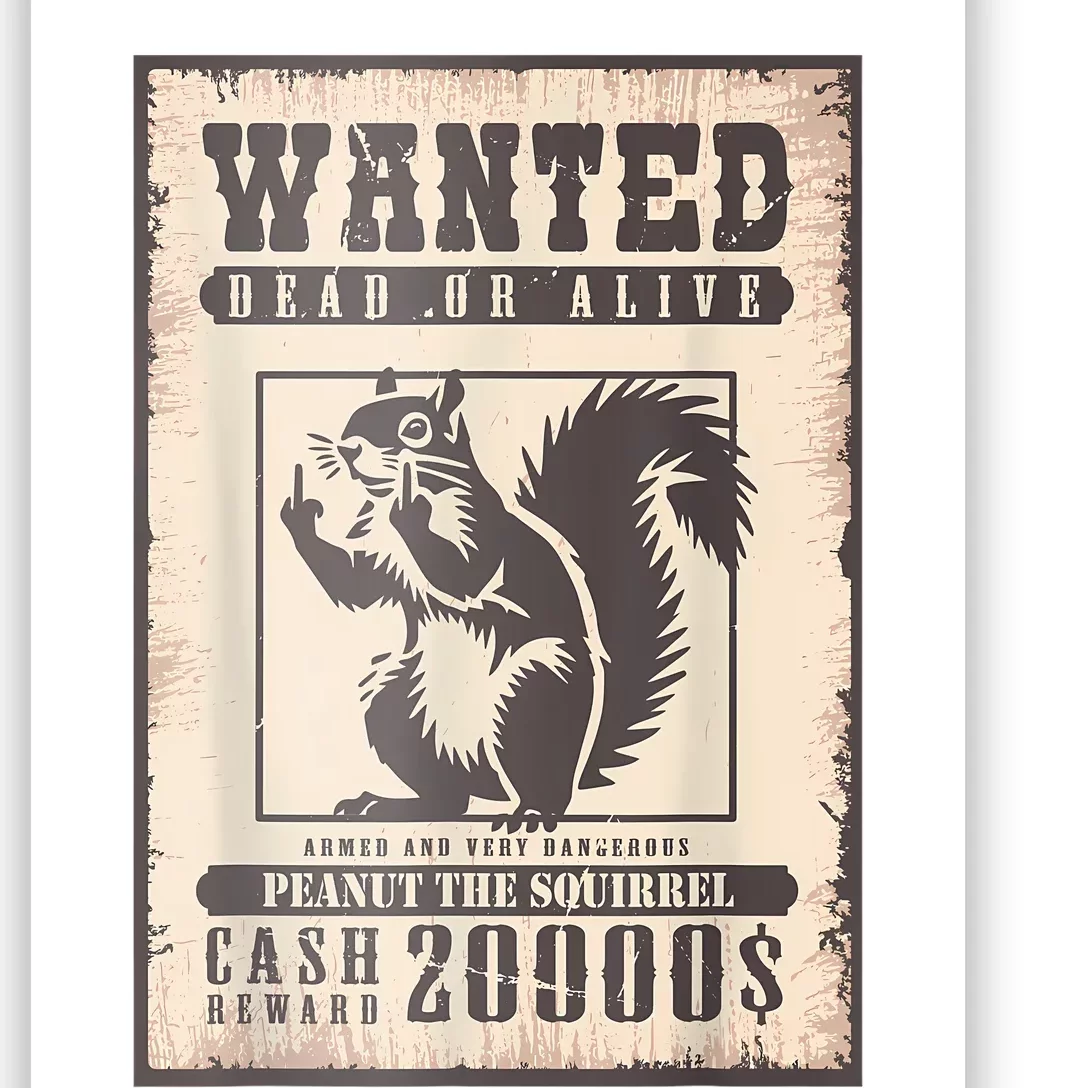 Peanut Squirrel Wanted Poster