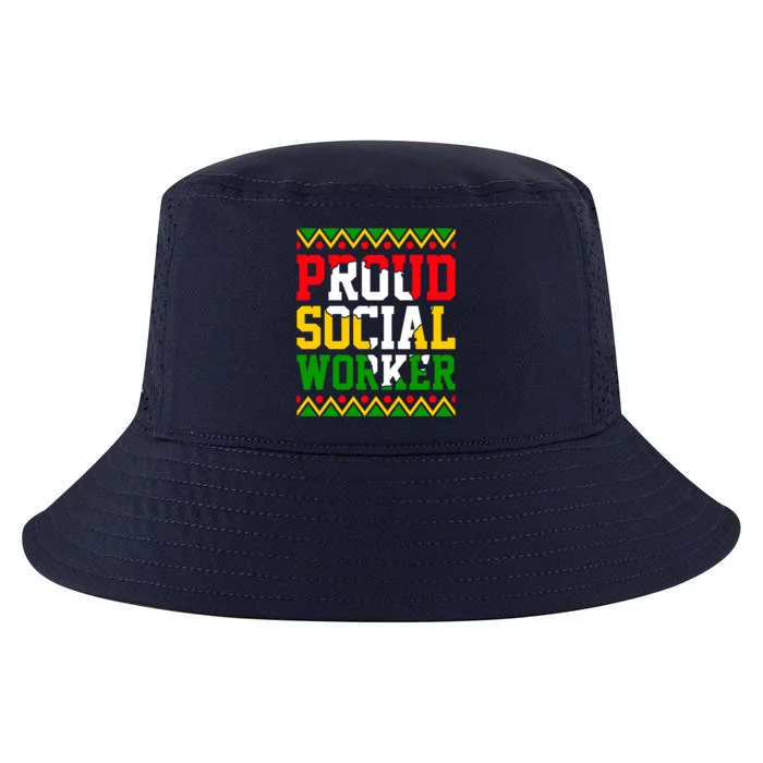 Proud Social Worker Black History Month Juneteenth Afro Gift Cool Comfort Performance Bucket Hat