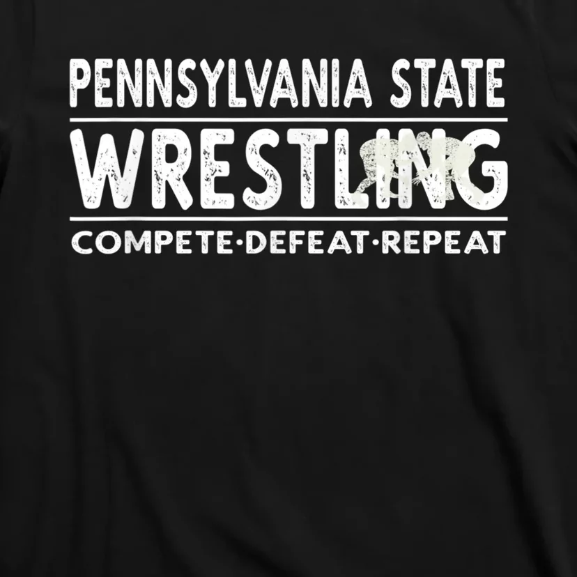 Pennsylvania State Wrestling Compete, Defeat, Repeat T-Shirt