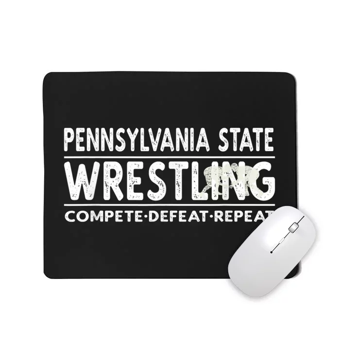 Pennsylvania State Wrestling Compete, Defeat, Repeat Mousepad