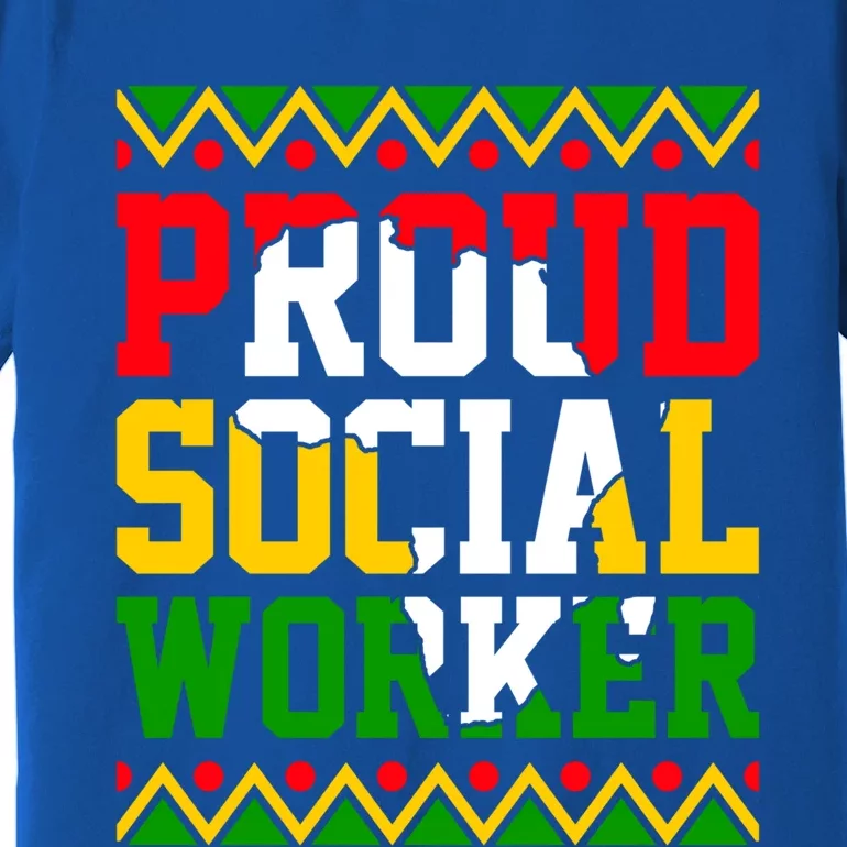 Proud Social Worker Black History Month Juneteenth Afro Cute Gift Premium T-Shirt