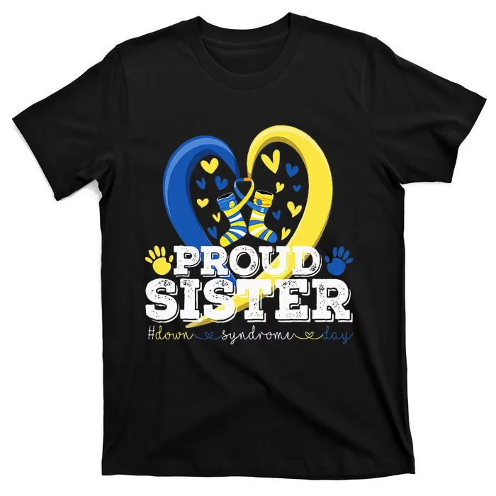 Proud Sister World Down Syndrome Awareness Day Sister 2024 T-Shirt