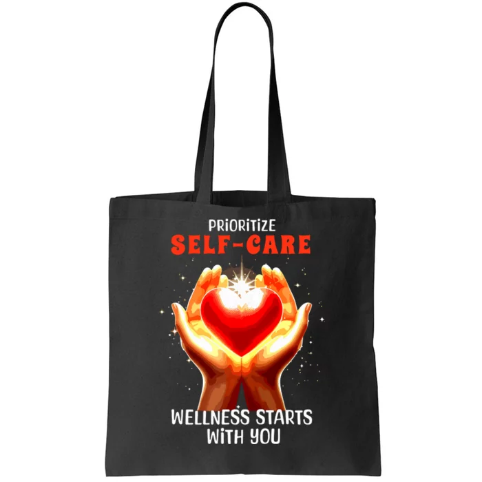 Prioritize Selfcare Wellness Starts With You Zip Hoodie Tote Bag