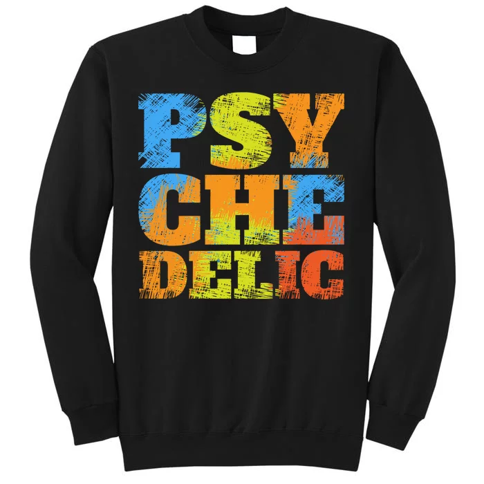 Psychedelic Tall Sweatshirt