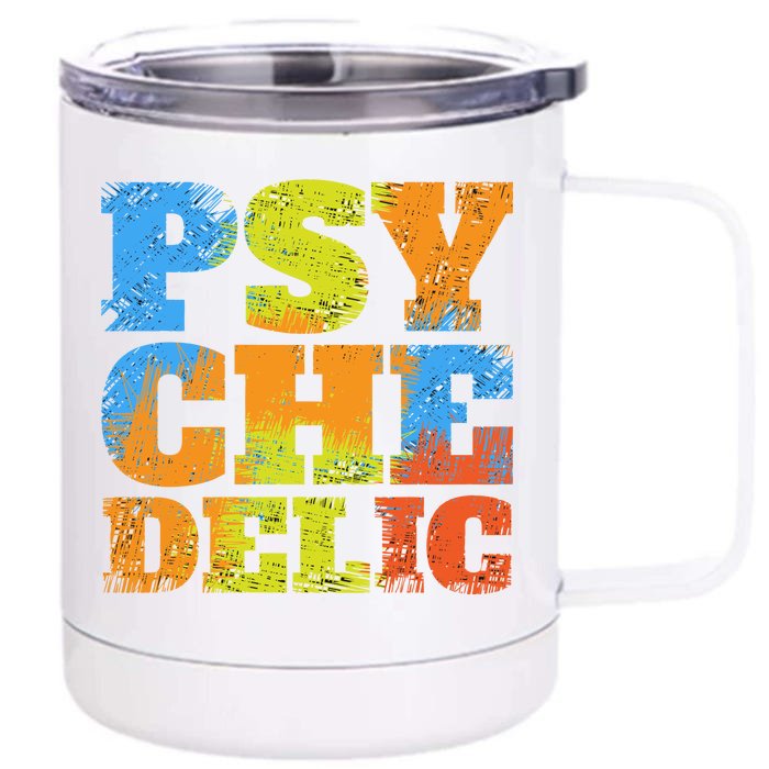 Psychedelic Front & Back 12oz Stainless Steel Tumbler Cup