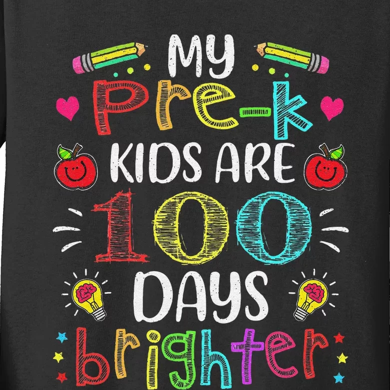 Pre-K Teacher 100 Days Brighter funny100th Day of School Kids Long Sleeve Shirt