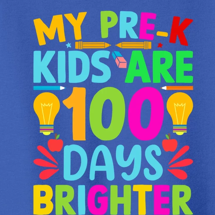 Pregiftk Teacher 100 Days Brighter 100th Day Of School Gift Toddler T-Shirt