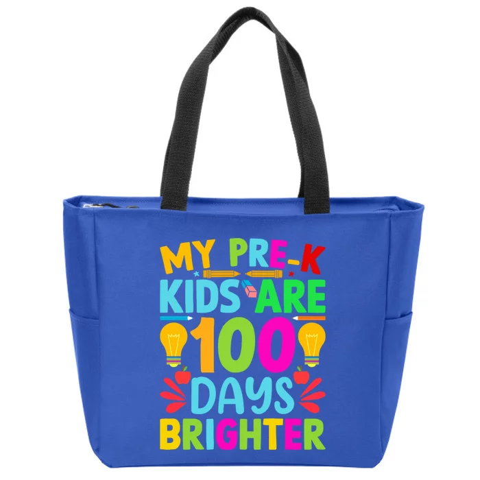 Pregiftk Teacher 100 Days Brighter 100th Day Of School Gift Zip Tote Bag