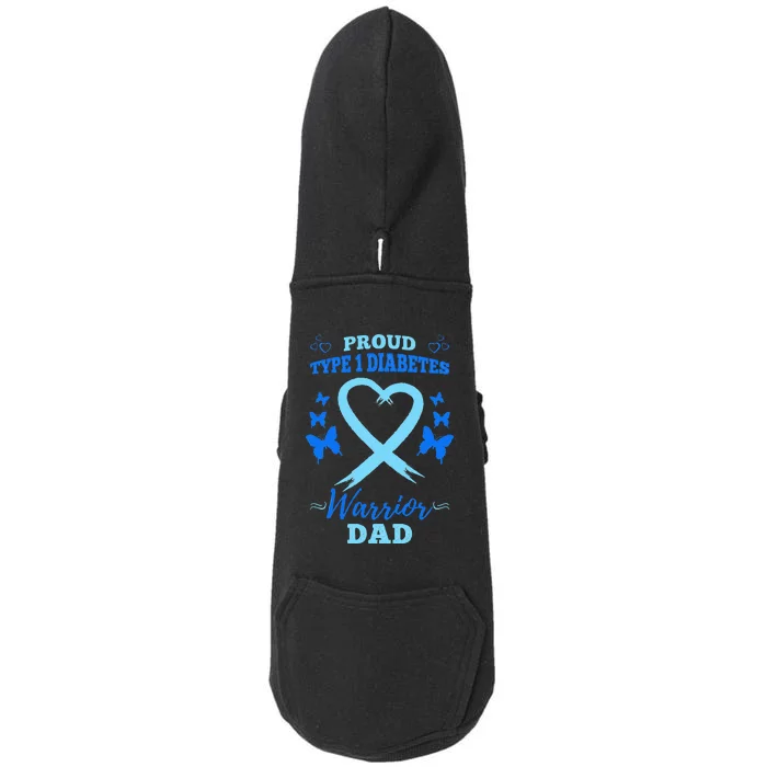 Proud Type 1 Diabetes Warrior Dad T1D Type 1 Diabetes Doggie 3-End Fleece Hoodie