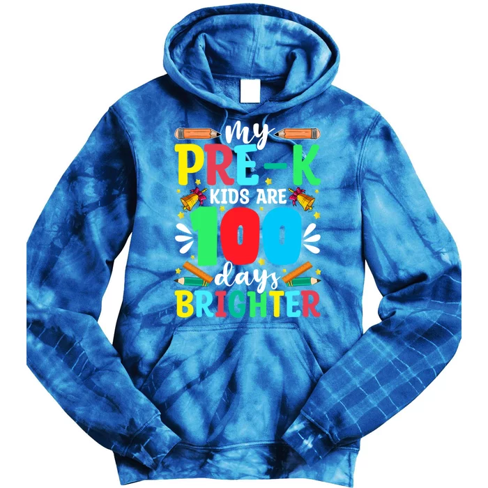 Preschool Teacher 100 Days Brighter 100th Day Of School Meaningful Gift Tie Dye Hoodie