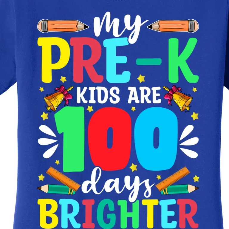 Preschool Teacher 100 Days Brighter 100th Day Of School Meaningful Gift Women's T-Shirt