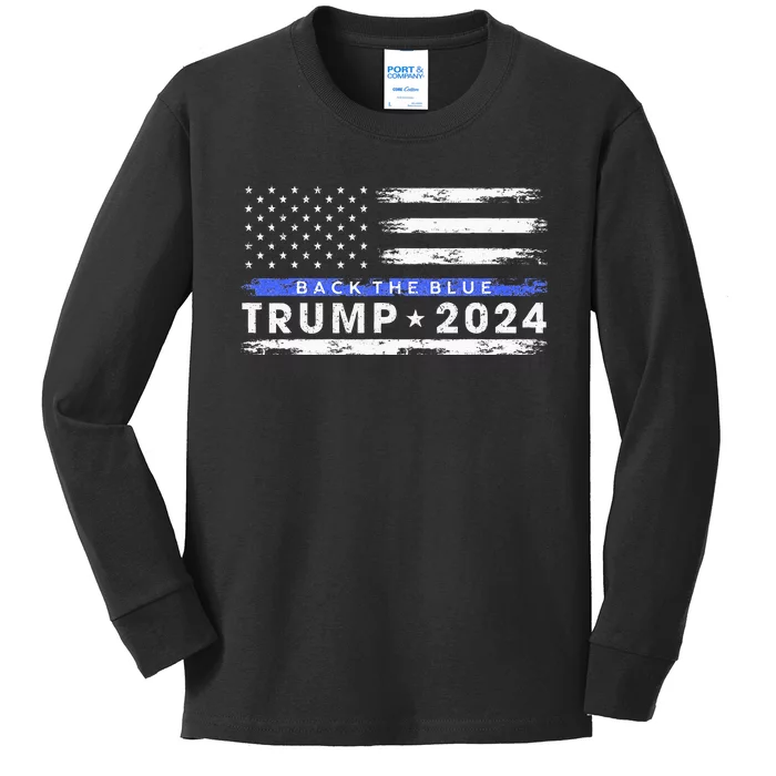 Pro Trump 2024 Back The Blue Thin Blue Line American Flag Kids Long Sleeve Shirt