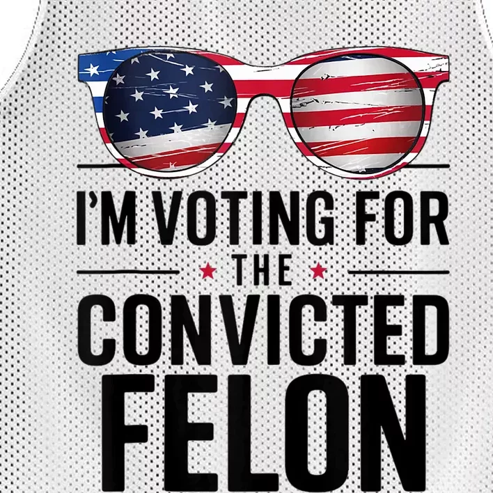 Pro Trump 2024 IM Voting For The Convicted Felon Mesh Reversible Basketball Jersey Tank