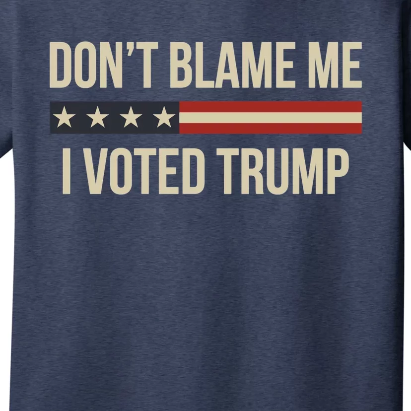 Pro Trump 2024 DonT Blame Me I Voted Trump T-Shirt