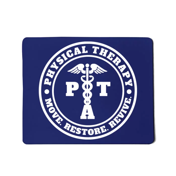 PTA Therapist Assistant Physical Therapy Mousepad