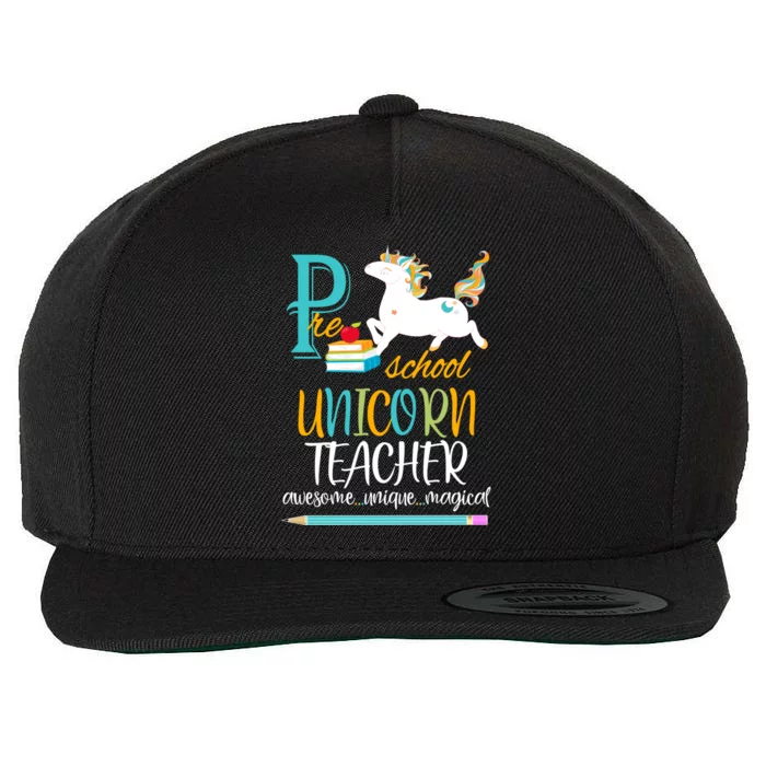 PreSchool Teacher Awesome Magical Unicorn School Gift Wool Snapback Cap