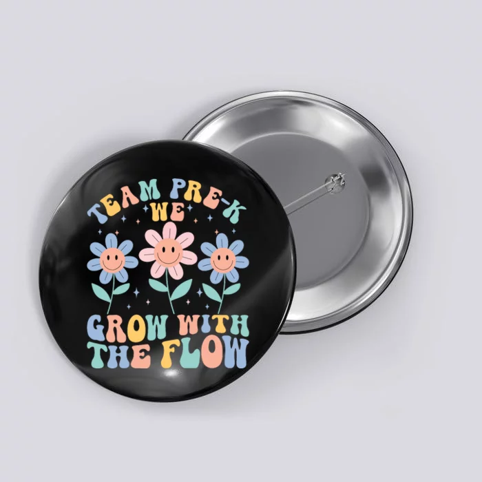 Preschool Teacher Appreciation Team Prek Grow With The Flow Button