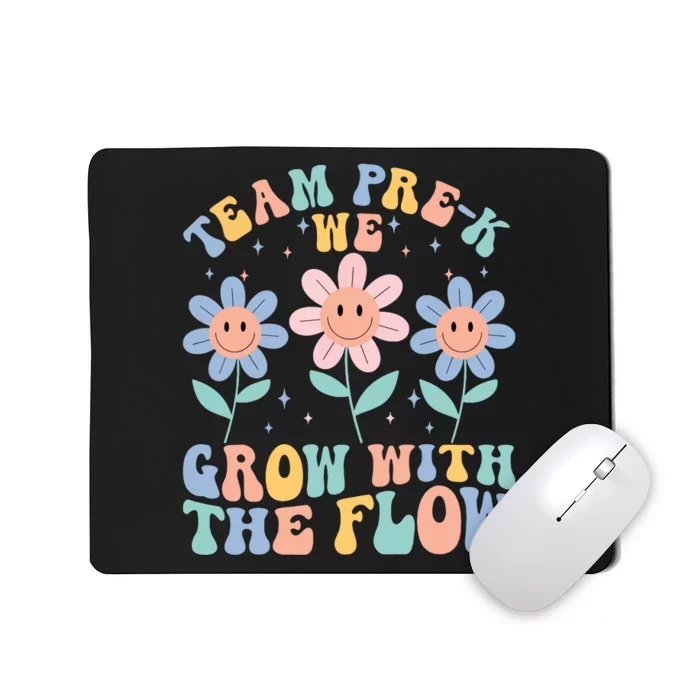 Preschool Teacher Appreciation Team Prek Grow With The Flow Mousepad