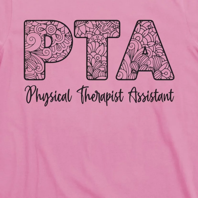 Physical Therapist Assistant PTA Gifts Physical Therapy PT T-Shirt