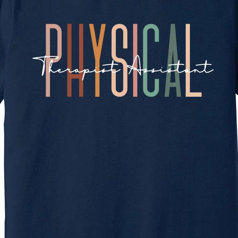 Physical Therapist Assistant PTA Physical Therapy Assistant Premium T-Shirt