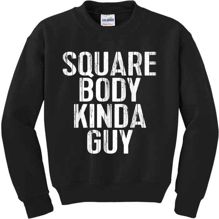 Pickup Truck Apparel Square Body Kinda Guy Classic Truck Kids Sweatshirt