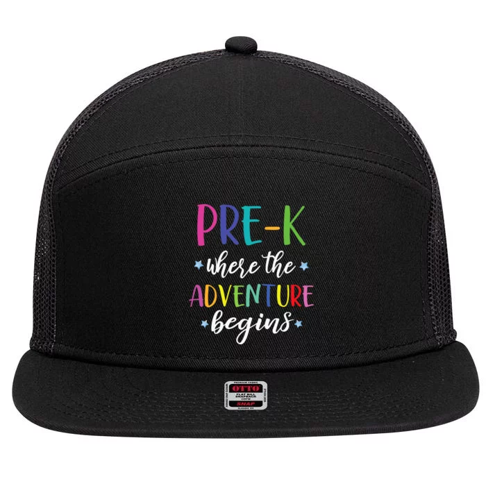 Pre-K Teacher Adventure Begins First Day Preschool Teachers 7 Panel Mesh Trucker Snapback Hat