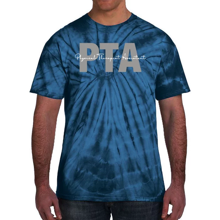 Physical Therapist Assistant PTA Physical Therapy Assistant Tie-Dye T-Shirt