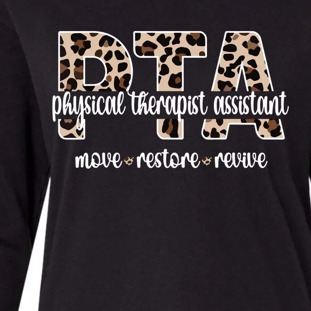 Physical Therapist Assistant PTA Physical Therapy Assistant Womens Cotton Relaxed Long Sleeve T-Shirt