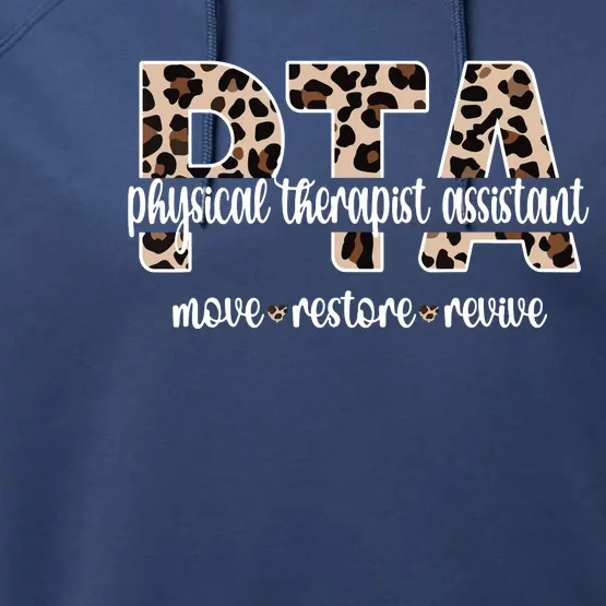 Physical Therapist Assistant PTA Physical Therapy Assistant Performance Fleece Hoodie