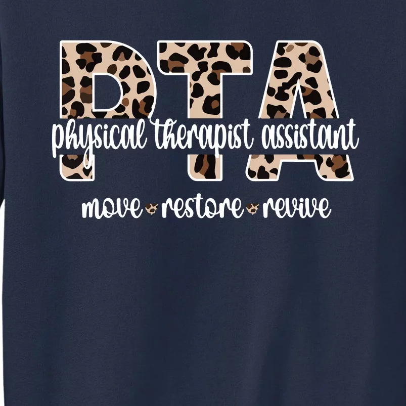 Physical Therapist Assistant PTA Physical Therapy Assistant Sweatshirt