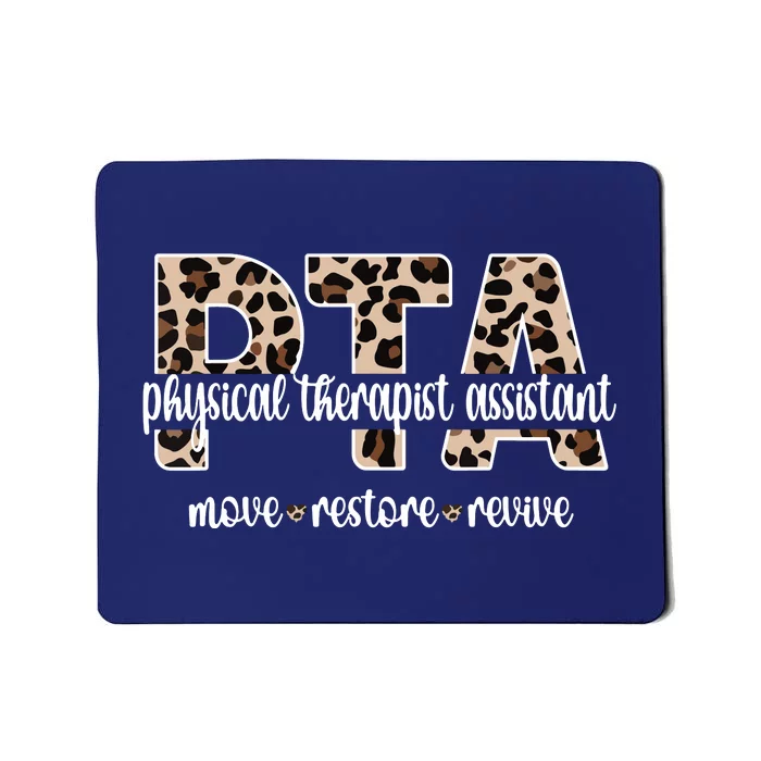 Physical Therapist Assistant PTA Physical Therapy Assistant Mousepad