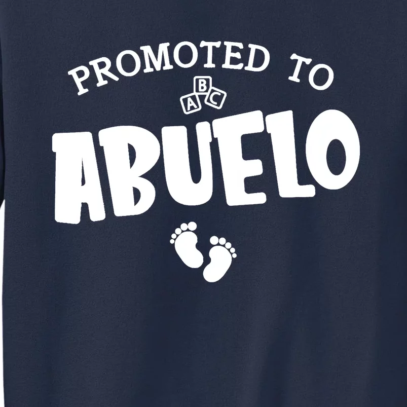 Promoted To Abuelo Pregnancy Announcement For Abuelo Sweatshirt