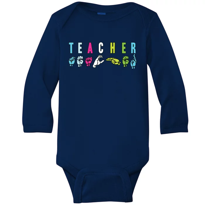 Proud Teacher ASL Sign Language Gestures Baby Long Sleeve Bodysuit