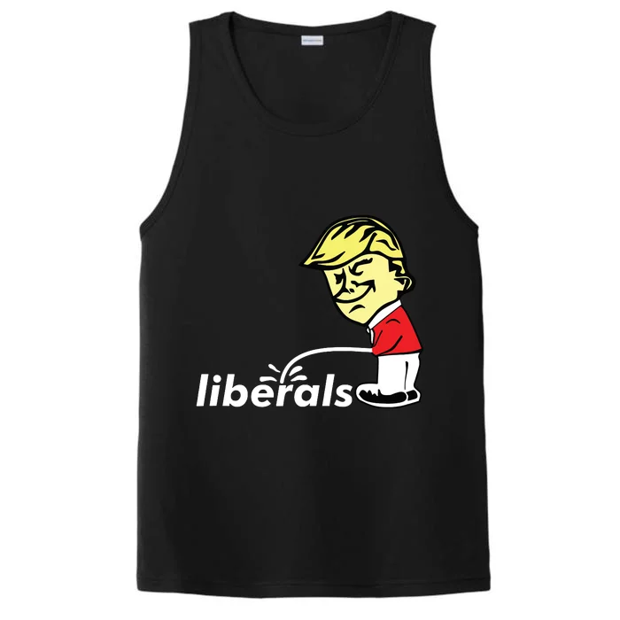 Pro Trump Anti Liberal Donald Trump Pissing On Liberals Gift Performance Tank